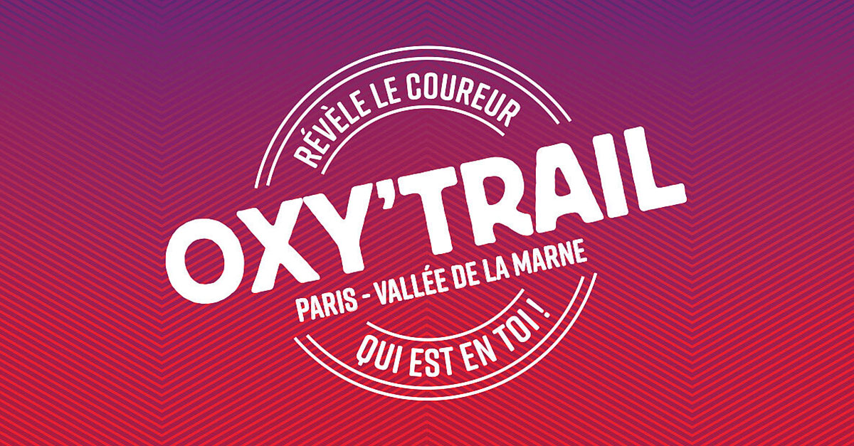 Oxy'trail 2021 - 77420.fr Actualités Champs-sur-Marne